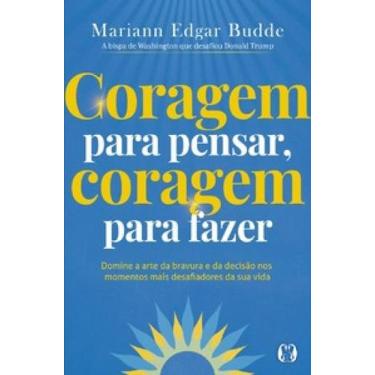 Imagem de Como Aprendemos a ser Corajosos: Momentos decisivos na vida e na fé - 