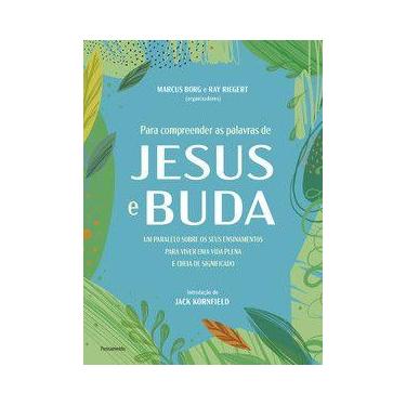 Imagem de Para compreender as palavras de Jesus e Buda - Pensamento