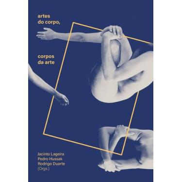 Imagem de Livro - Artes do corpo, corpos da arte