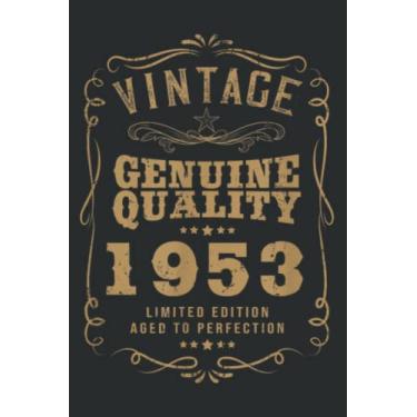 Imagem de 67Th Birthday Gift Meme - Vintage Limited Editon 1953 Present Nice: Lined Notebook: 6" x 9", 120 Pages, Lined Journal Notebook Birthday Gift Present.