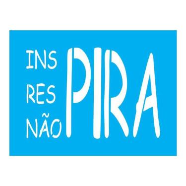 Imagem de Stencil Tamako Inspira Respira Não Pira 15X20Cm Ref A2236