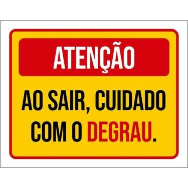 Imagem de Kit 5 Placa Acm Atenção Ao Sair Cuidado Com Degrau 18X23 - Sinalizo