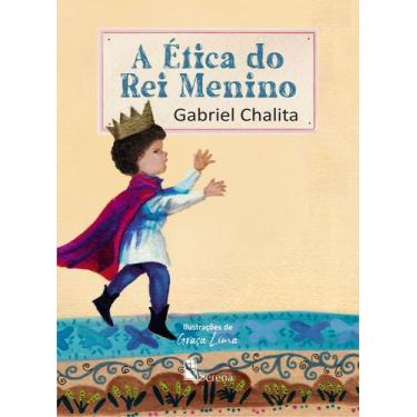 Imagem de Livro - A ÉTICA DO REI MENINO