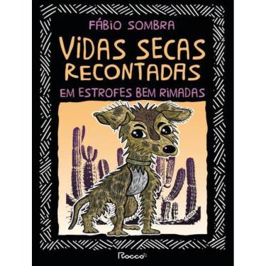 Imagem de Vidas Secas Recontadas Em Estrofes Bem Rimadas