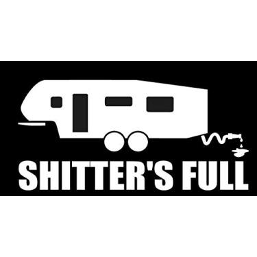 Imagem de Adesivo Shitters Full 5th Wheel - Decalque [Branco] 12,7 cm Engraçado RV Camper Fifth Wheel Adesivo, Redwood, Coachmen, Keystone, Crossroads, Palomino, Forest River, Shitters Full, Férias de Natal, Gr