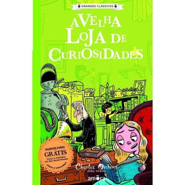 Imagem de Charles Dickens - a Velha Loja De Curiosidades