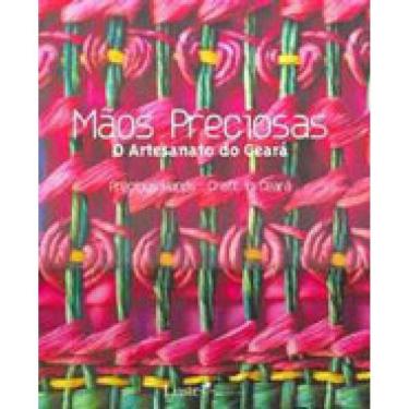 Imagem de Maos Preciosas - O Artesanato Do Ceara