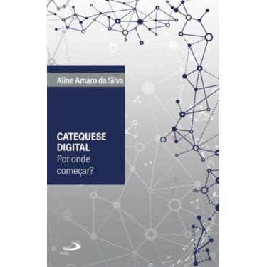 Imagem de Catequese digital por onde começar - PAULUS