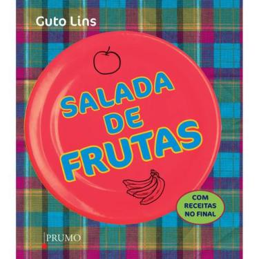 Imagem de Livro - Salada de frutas - Com receitas no final