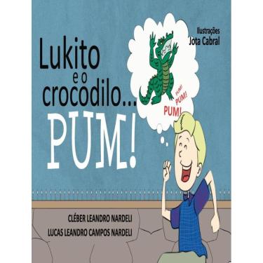 Imagem de Lukito E O Crocodilo... Pum!