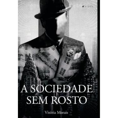 Imagem de A sociedade sem rosto