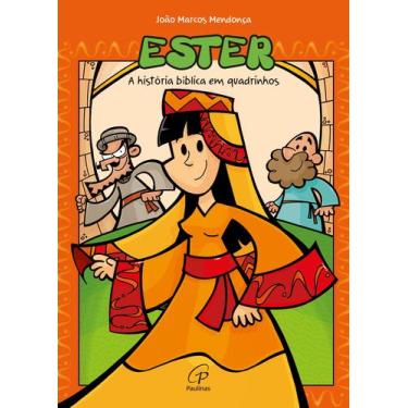 Imagem de Livro - Ester - A história bíblica em quadrinhos