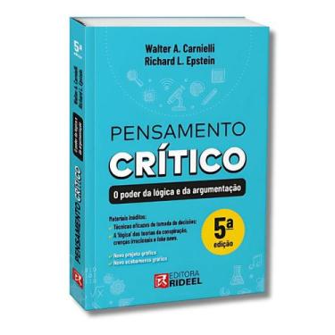 Imagem de Pensamento Crítico O Poder da Lógica e da Argumentação - Rideel