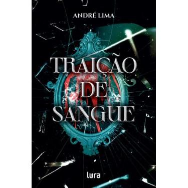 Imagem de Traição De Sangue - LURA EDITORACAO, 3