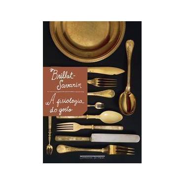 Imagem de Fisiologia Do Gosto, a - 02Ed - COMPANHIA DE MESA, Sortido