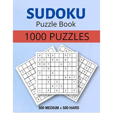 Imagem de Sudoku Puzzle Book 1000 Puzzles Medium and Hard: Sudoku Puzzle Book with Solutions:1000 Sudoku Puzzles,500 Medium & 500 Hard