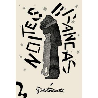 Imagem de Livro - Noites brancas