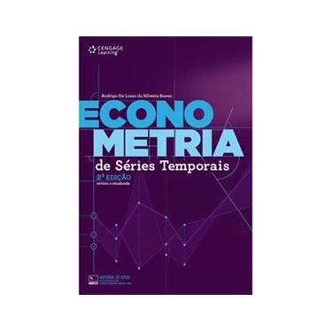 Imagem de Livro - Econometria de Séries Temporais: Edição Revista e Atualizada - Rodrigo de Losso da Silveira Bueno