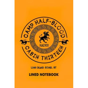 Imagem de Lined Notebook: Jumbo Contains All Cabin Calendar Thirteen Wide Hades Pet Percy House Jackson Week Camp Shopping Half Simple Blood Flight For ... Or Home Story Of Main Ingredient Handbook