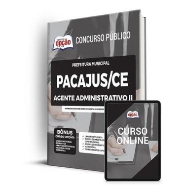 Imagem de Apostila Prefeitura de Pacajus - CE - Agente Administrativo II - Apost