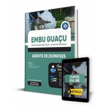 Imagem de Apostila Prefeitura de Embu Guaçu - SP - Agente de Zoonoses - Editora 