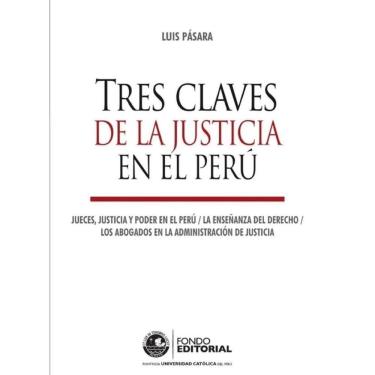 Imagem de Tres claves de la justicia en el Perú - Espanhol