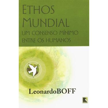 Imagem de Ethos Mundial - Um Consenso Mínimo Entre Os Humanos