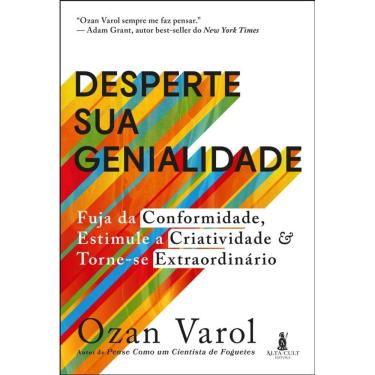 Imagem de Desperte Sua Genialidade: Fuja Da Conformidade, Estimule A Criatividade E Torne-Se Extraordinário