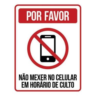 Imagem de Kit 5 Placa Mexer No Celular Horário Culto 27X35 - Sinalizo