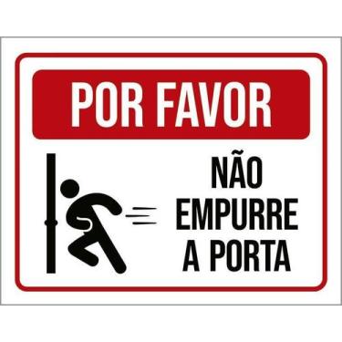Imagem de Kit 10 Placa Acm Por Favor Não Empurre A Porta 18X23 - Sinalizo