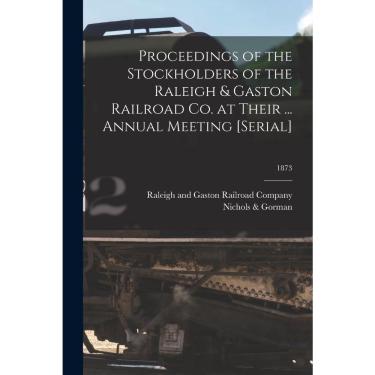 Imagem de Proceedings of the Stockholders of the Raleigh & Gaston Rai