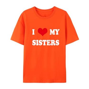 Imagem de Camiseta de manga curta unissex I Love My Sisters - Camiseta combinando para a família, Laranja, GG