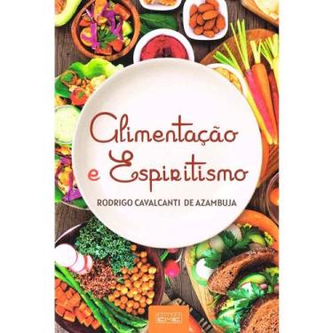 Imagem de Alimentação e Espiritismo - Eme