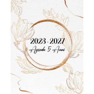 Imagem de Agenda 5 Anni 2023-2027: 60 mesi Planner annuale Calendario mensile, agenda agenda floreale Organizzatore e appuntamento e festività federali