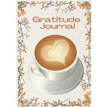 Imagem de Gratitude Journal: Training the Mind to Notice and Record the Good Things in Life, Chloe Barrett Designs