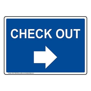 Imagem de ComplianceSigns. Placa com Check Out (com seta para a direita), plástico de 25,4 x 17,8 cm para Wayfinding