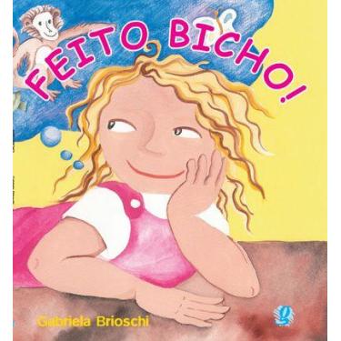 Imagem de Livro - Feito bicho!