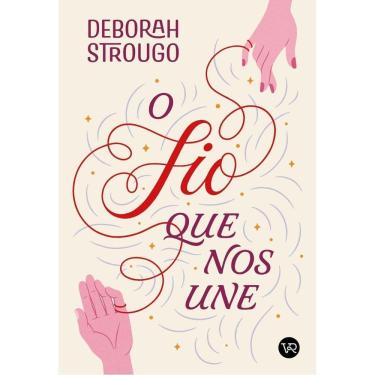Imagem de Fio Que Nos Une, O