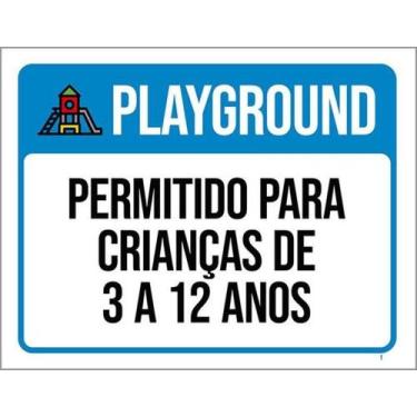 Imagem de Kit 5 Placas Playground Permitido Crianças 3 A 12 Anos 27X35 - Sinaliz