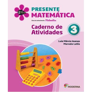 Imagem de Livro Presente Matemática 3º Ano - Luiz Márcio Imenes E Marcelo Lellis