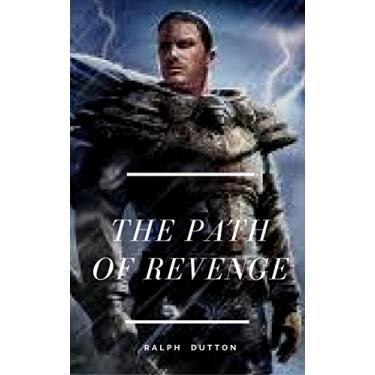 Imagem de The Path of Revenge (English Edition)