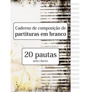 Imagem de Caderno de composição de partituras em branco - 20 pautas sem claves