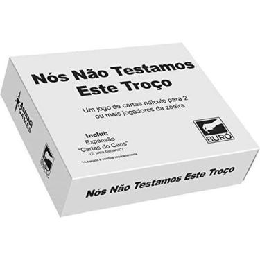 Imagem de Nós Não Testamos Esse Troço - BURO