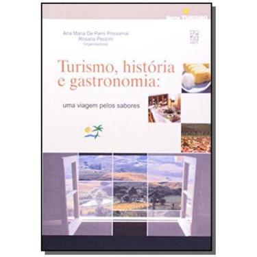 Imagem de Turismo, Historia E Gastronomia: Uma Viagem Pelos - Educs