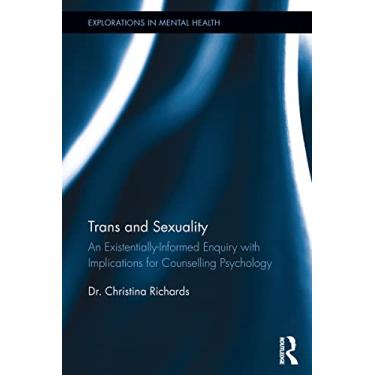 Imagem de Trans and Sexuality: An existentially-informed enquiry with implications for counselling psychology