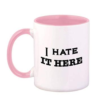 Imagem de Caneca de café colorida I Hate It Here Quarantine Social Distancing Lifestyle Awareness Humor Ceramic Tea Cup 325 ml Alça interna rosa