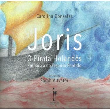 Imagem de Joris : O Pirata Holandes em Busca do Tesouro Perdido - REALEJO EDITOR