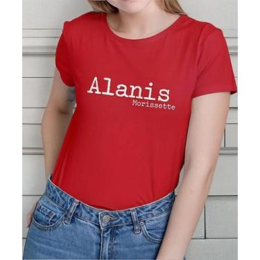 Imagem de Camiseta Camisa Adulto Feminina Masculina Algodão Alanis Morisset te C