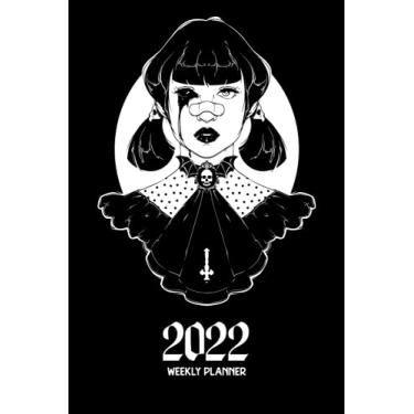 Imagem de 2022 Weekly Planner: Gothic Girl | Witch Aesthetic Weekly Planner & Organizer, Calendar Journal | 7 Days Horizontal Layout | To-Do Gratitude Productivity | Goth Gothic Wicca Wiccan Witch