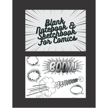 Imagem de Blank Notebook and Sketchbook For Comics: A Perfect Gift For Adults and Teens That Loves The Black and White Cover Blank Comic Notebook and Sketchbook. 120 Pages, 8.5 x 11 Dimension.